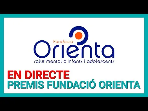 🔴 EN DIRECTE | IX PREMI D'INVESTIGACIÓ DE SALUT MENTAL - Fundació Orienta