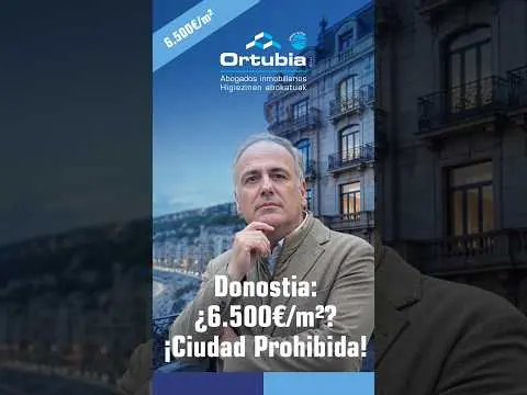 Inmobiliaria ¿6.487€/m² en Donostia? 😱 ¡Récord histórico en Gipuzkoa!