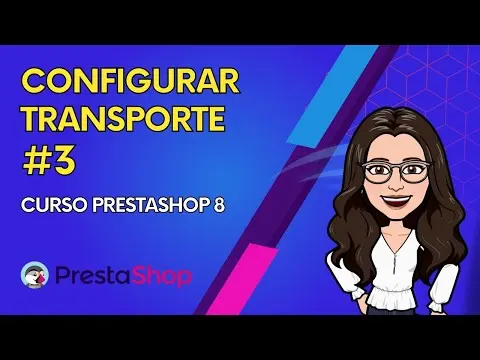 🚚 Configurar Zonas y Transportistas en PrestaShop 8 | Última version 2024. Guía completa. ✅