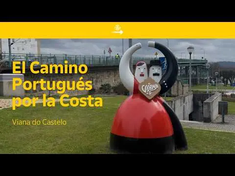 Conoce Viana do Castelo en el Camino Portugués por la Costa | El Camino con Correos