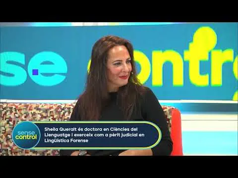 [#1] #sensecontrol  08/11/2022 - Secció amb la Dra. SheilaQueralt, lingüista forense