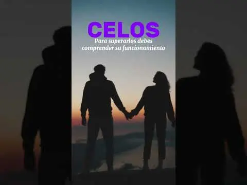 Celos: ¿Destructores Silenciosos de Relaciones?