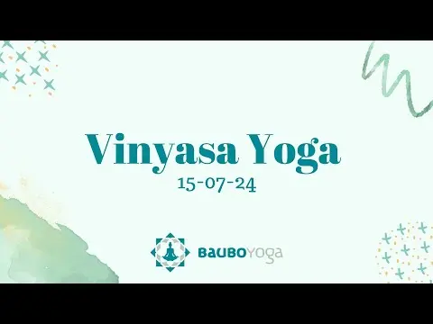 Vinyasa Yoga (15-07-2024)