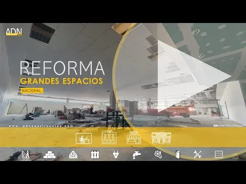Reformas Locales Comerciales | Grandes Espacios Comerciales | Nacional  |  ADN CONSTRUCCION group
