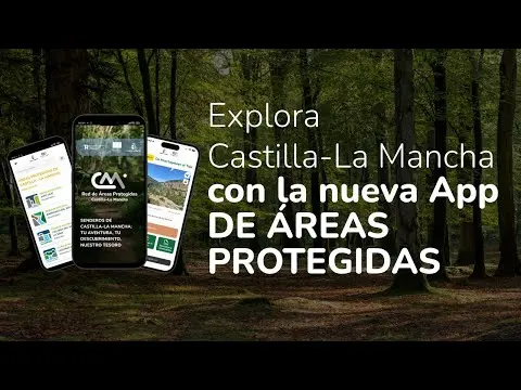 Descubre la App Oficial de Áreas Protegidas de Castilla-La Mancha | Guía completa de funciones