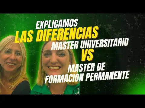 MÁSTER UNIVERSITARIO vs MÁSTER DE FORMACIÓN PERMANENTE 🎓 | ¿Cuál te conviene más?
