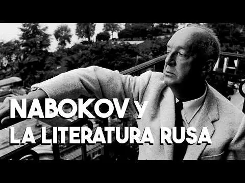 Nabokov y la literatura rusa: conversación con Nina Kressova.