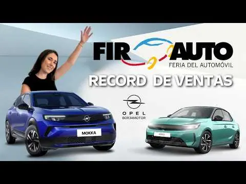 FIRAUTO 2026 🚘 Récord de ventas en nuestros OPEL NUEVOS y de OCASIÓN
