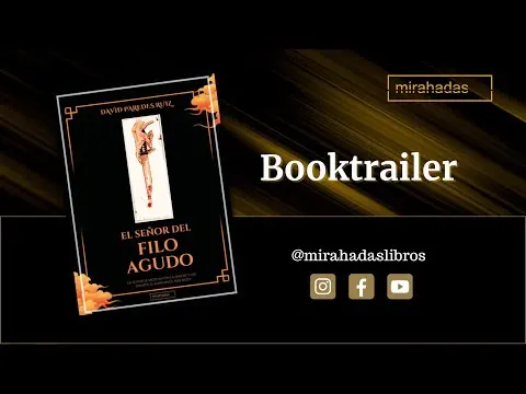 BOOKTRAILER - 📖 El Señor del Filo Agudo