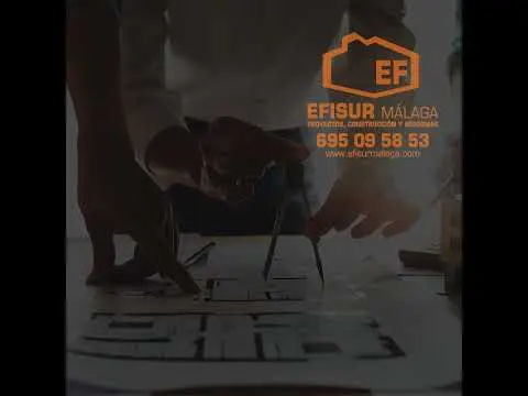 Efisur Málaga. Reformas Integrales y Obra Nueva en Málaga