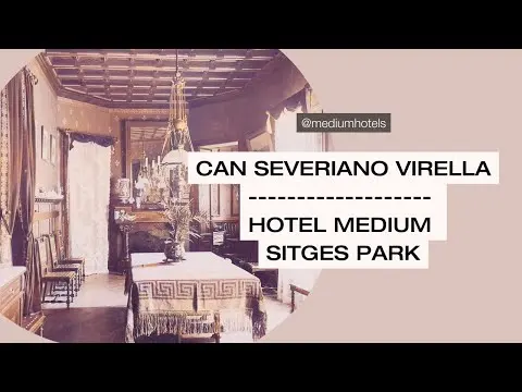Can Severiano Virella - Hotel Medium Sitges Park