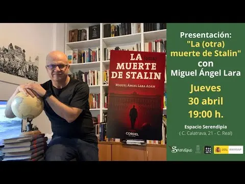 Presentación: «La (otra) muerte de Stalin» con Miguel Ángel Lara Adán