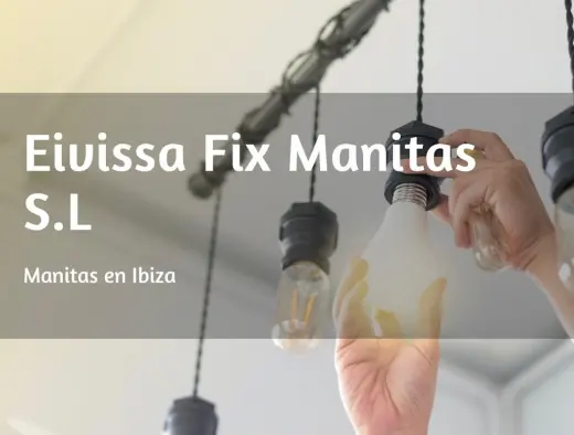 Manitas Ibiza - Eivissa Fix Manitas S.L